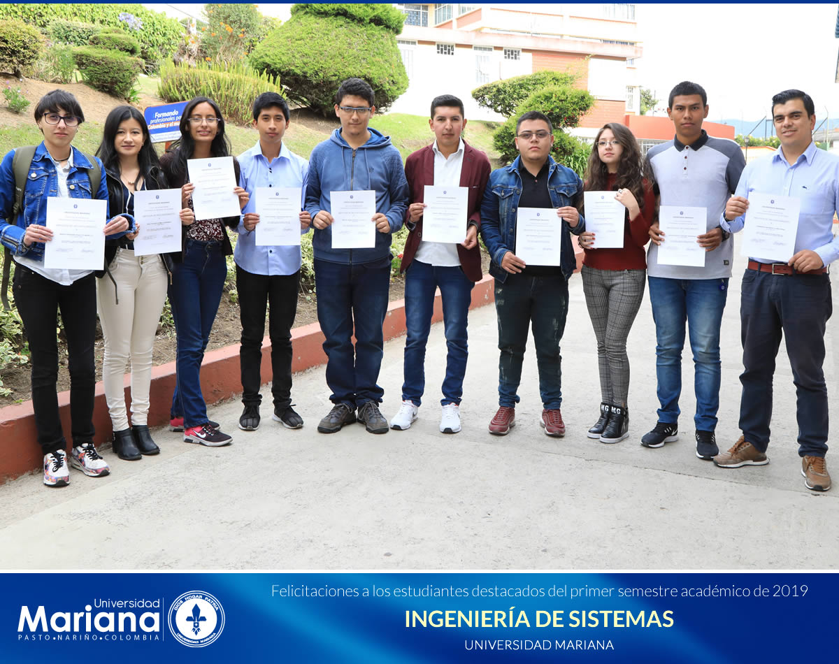 RECONOCIMIENTO ACADÉMICO A ESTUDIANTES DESTACADOS DE LA UNIVERSIDAD MARIANA - PRIMER SEMESTRE DE 2019
